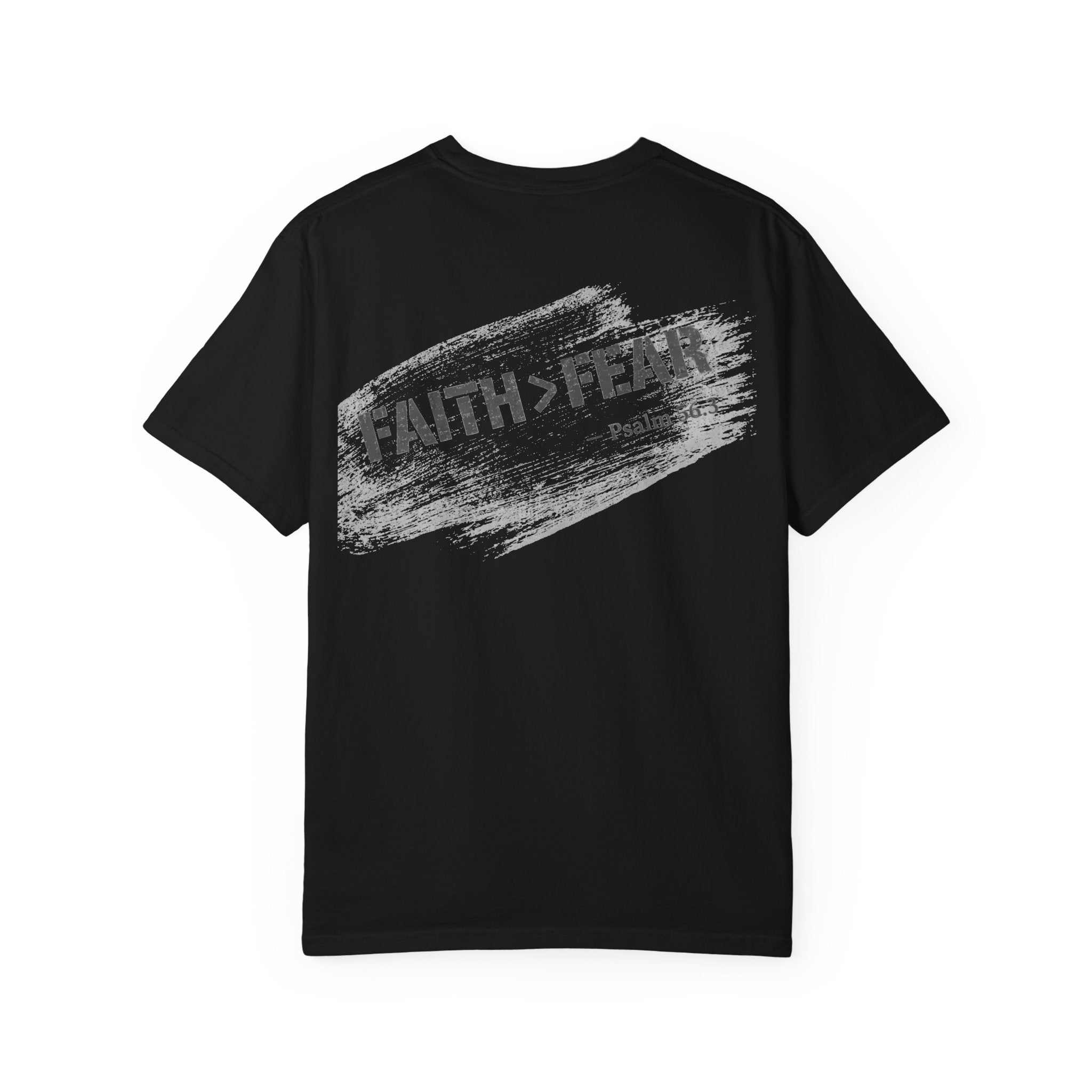 In Plain Clothes — Faith > Fear Comfort Colors Tee (Psalm 56)