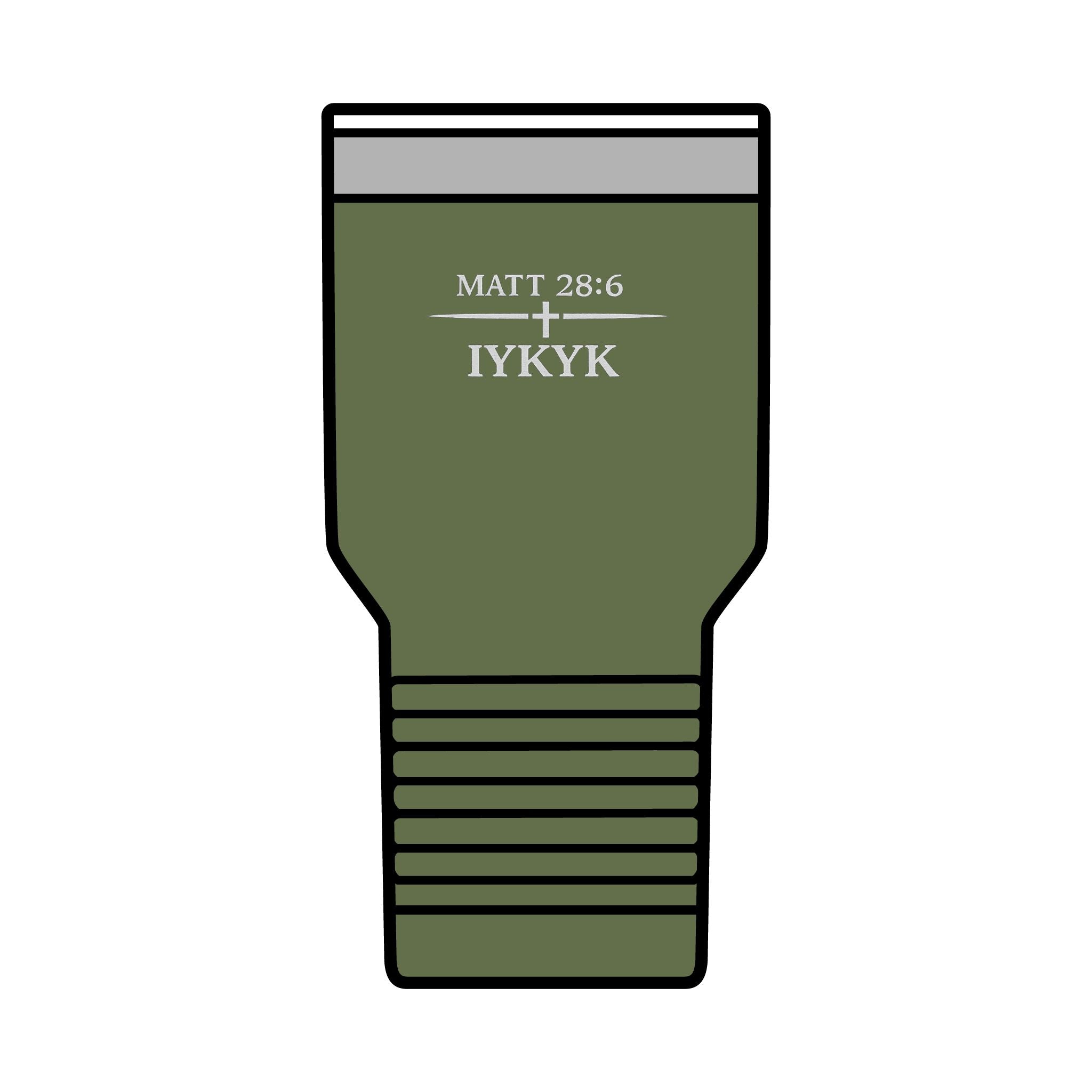 Matt 28:6, 'IYKYK'.  Christian Travel Cup, 30oz Insulated Tumbler —