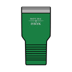 Matt 28:6, 'IYKYK'.  Christian Travel Cup, 30oz Insulated Tumbler —