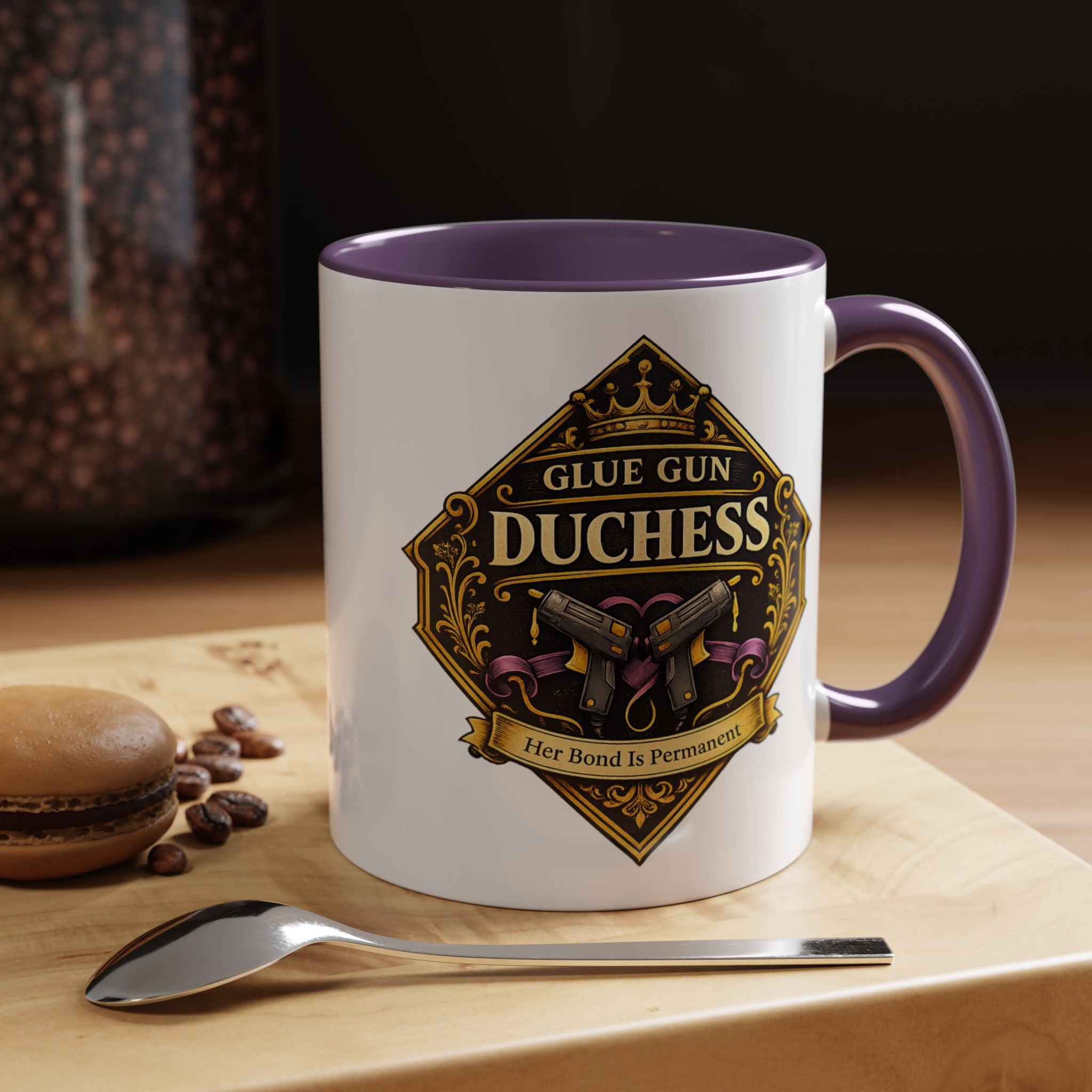 Glue Gun Duchess Coffee Mug — "Her Bond Is Permanent" Accent Ceramic Mug