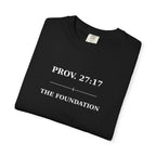 The Foundation — Proverbs 27:17 — In Plain Clothes Tee