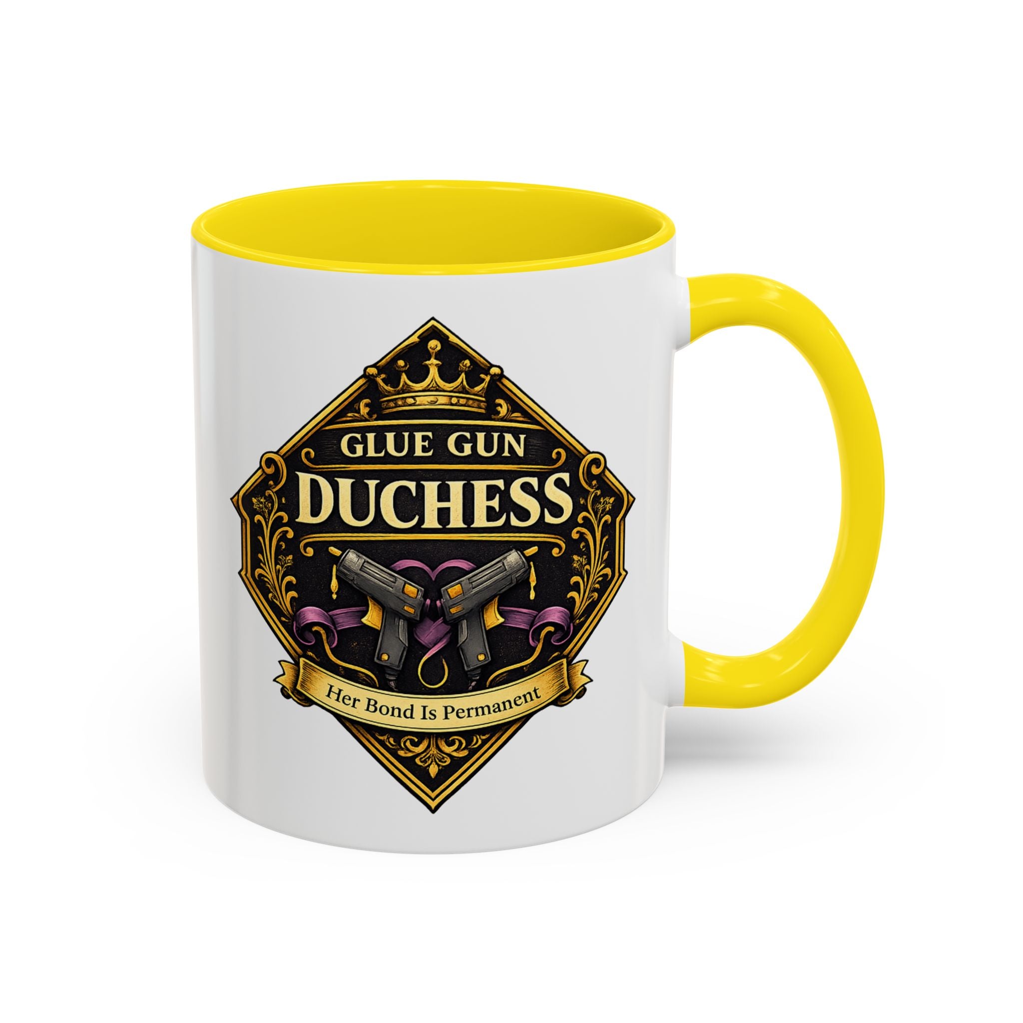 Glue Gun Duchess Coffee Mug — "Her Bond Is Permanent" Accent Ceramic Mug