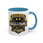 Recess Hall of Fame Coffee Mug — Class of 4th Grade Accent Mug (11/15oz)