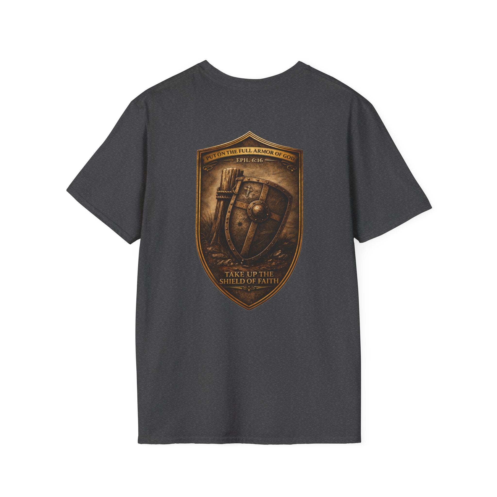 The Armor  — Ephesians 6:16 — In Plain Clothes Tee