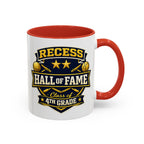 Recess Hall of Fame Coffee Mug — Class of 4th Grade Accent Mug (11/15oz)
