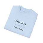 The Armor — Ephesians 6:14 — In Plain Clothes Tee