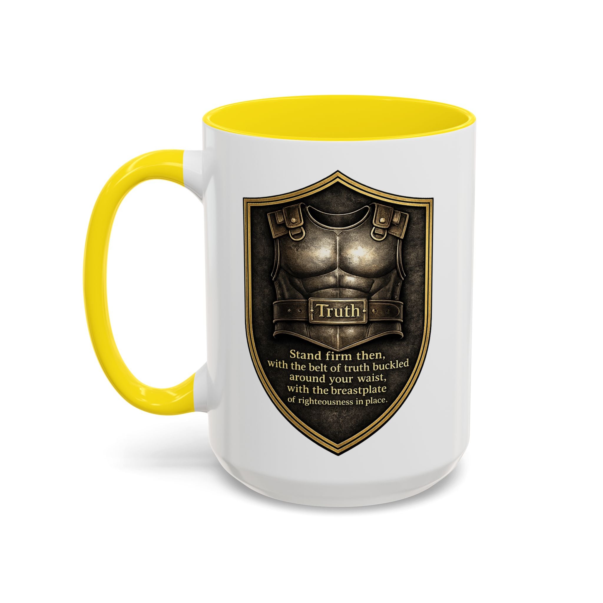 Ephesians 6:14 Coffee Mug — The Foundation Collection (15 oz)