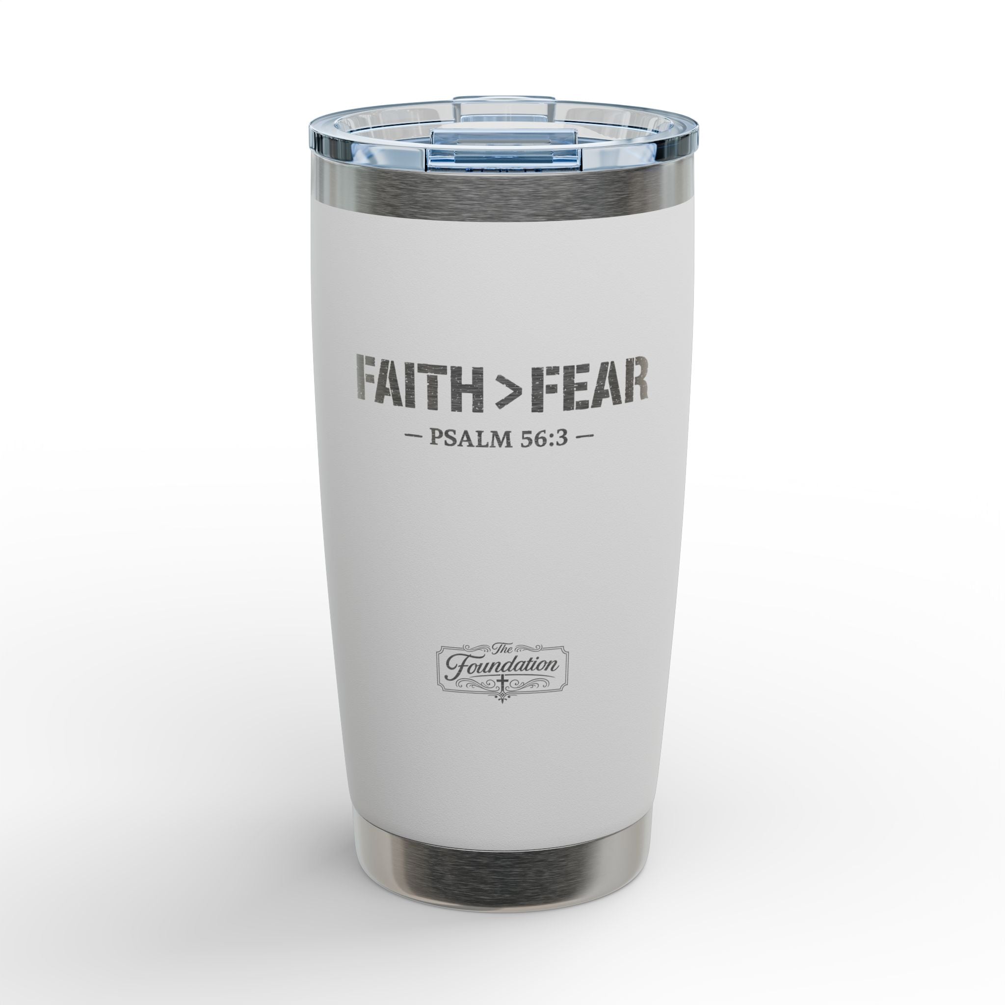 Foundation Series — “Faith Over Fear” Engraved Tumbler (20 oz)