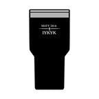 Matt 28:6, 'IYKYK'.  Christian Travel Cup, 30oz Insulated Tumbler —