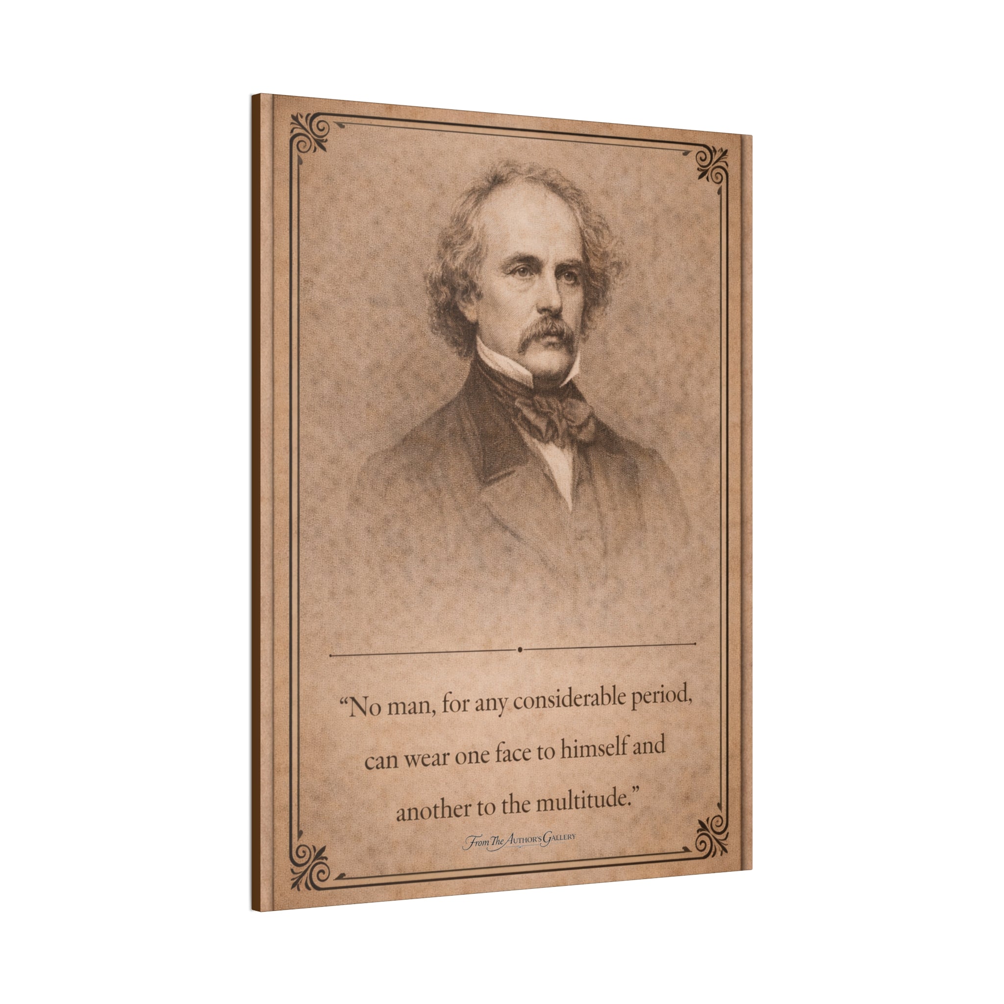 Nathaniel Hawthorne -- "No man for any considerable period..." __ Vintage Literary Canvas Piece