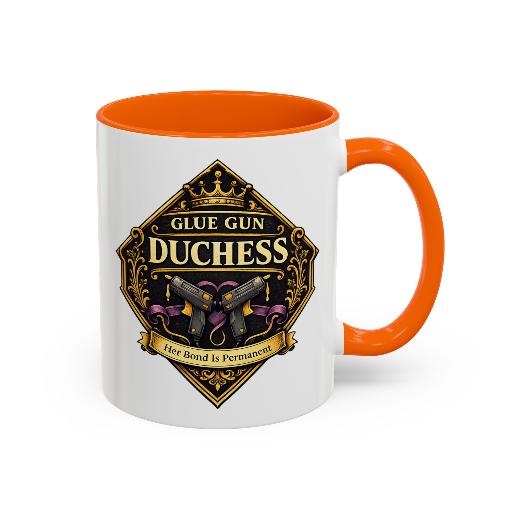 Glue Gun Duchess Coffee Mug — "Her Bond Is Permanent" Accent Ceramic Mug