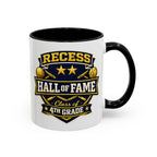 Recess Hall of Fame Coffee Mug — Class of 4th Grade Accent Mug (11/15oz)
