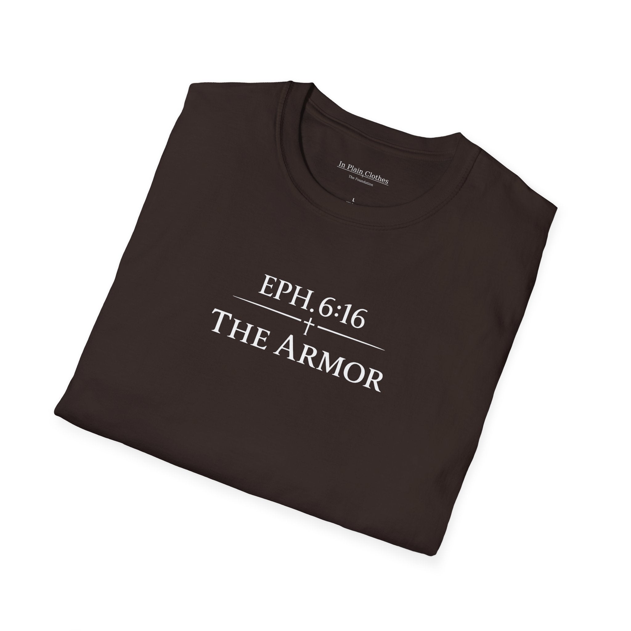 The Armor — Ephesians 6:16 Tee      Shield of Faith | In Plain Clothes