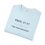 The Foundation — Proverbs 27:17 — In Plain Clothes Tee