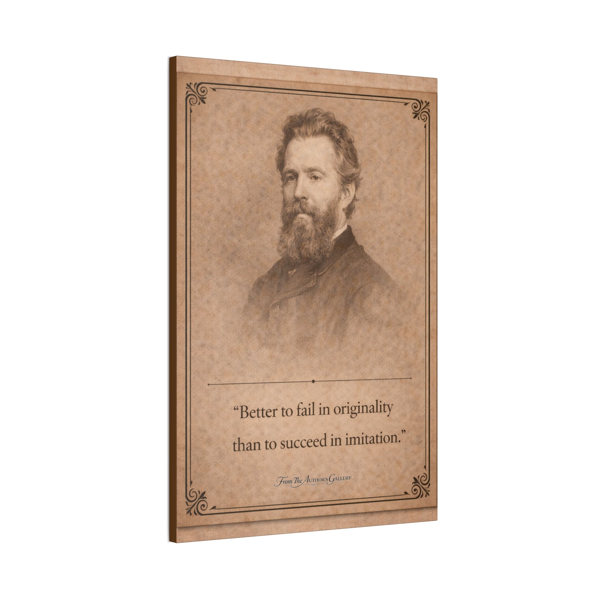 Herman Melville -- “Better to fail in originality than to succeed in imitation.” -- Vintage Literary Canvas Piece