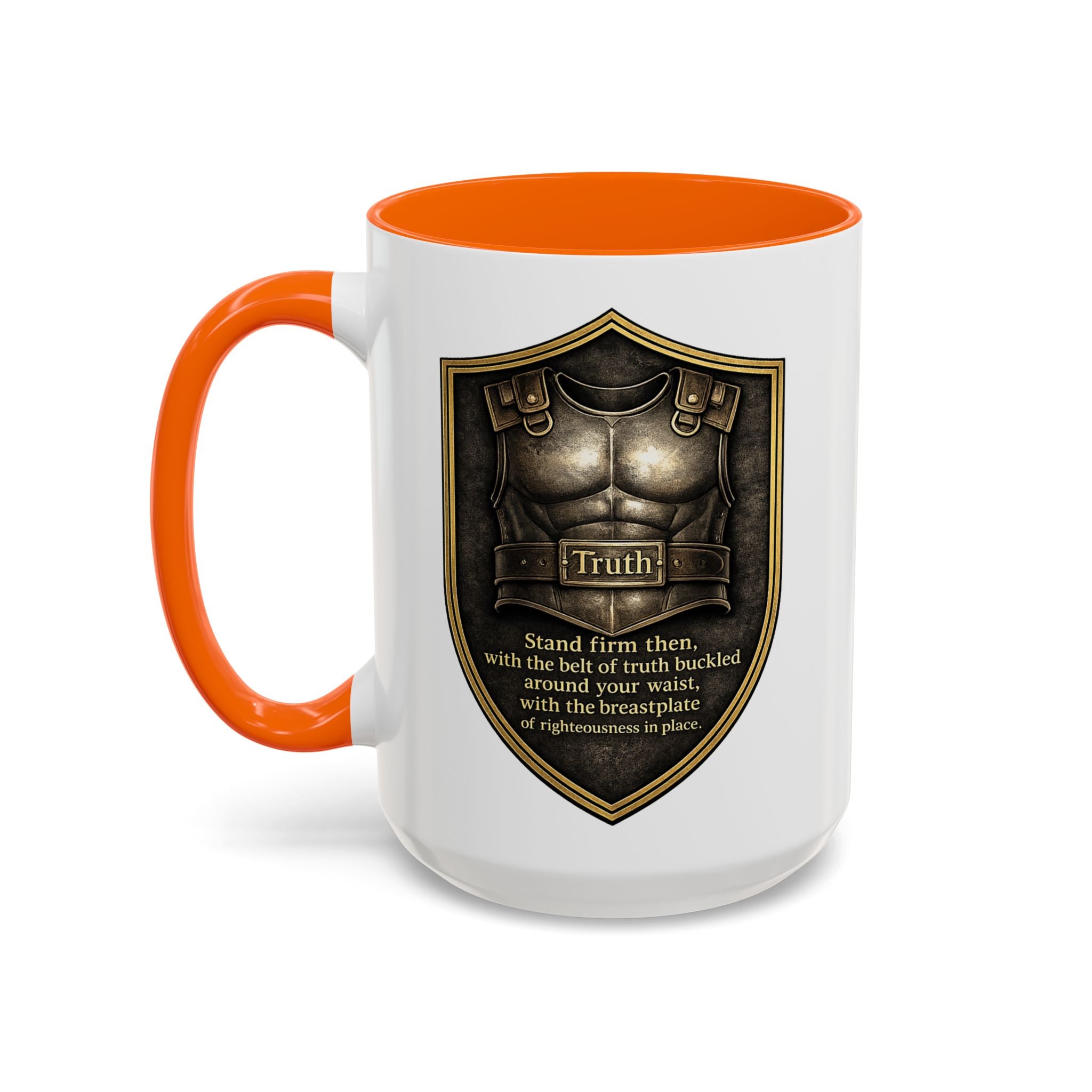 Ephesians 6:14 Coffee Mug — The Foundation Collection (15 oz)