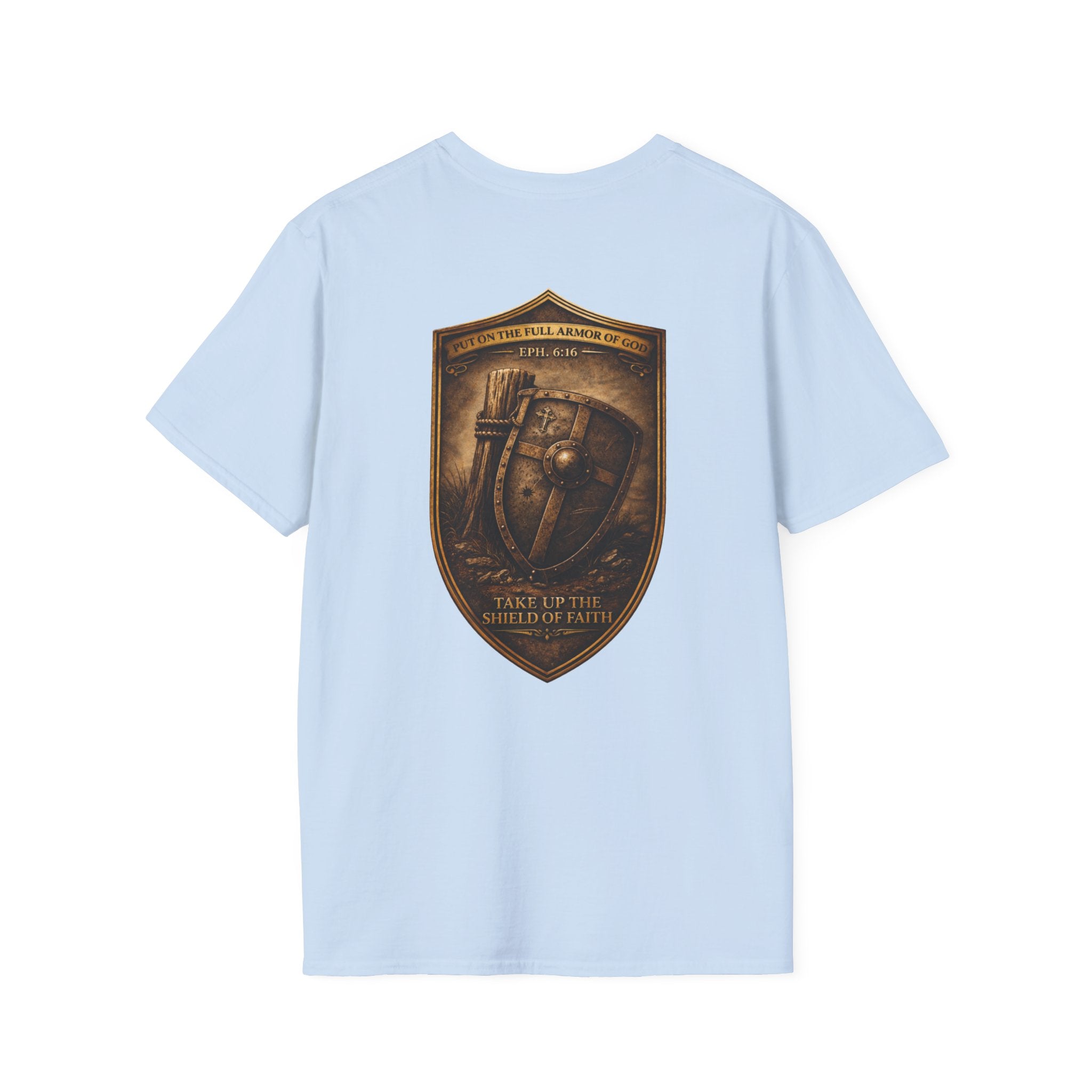 The Armor  — Ephesians 6:16 — In Plain Clothes Tee