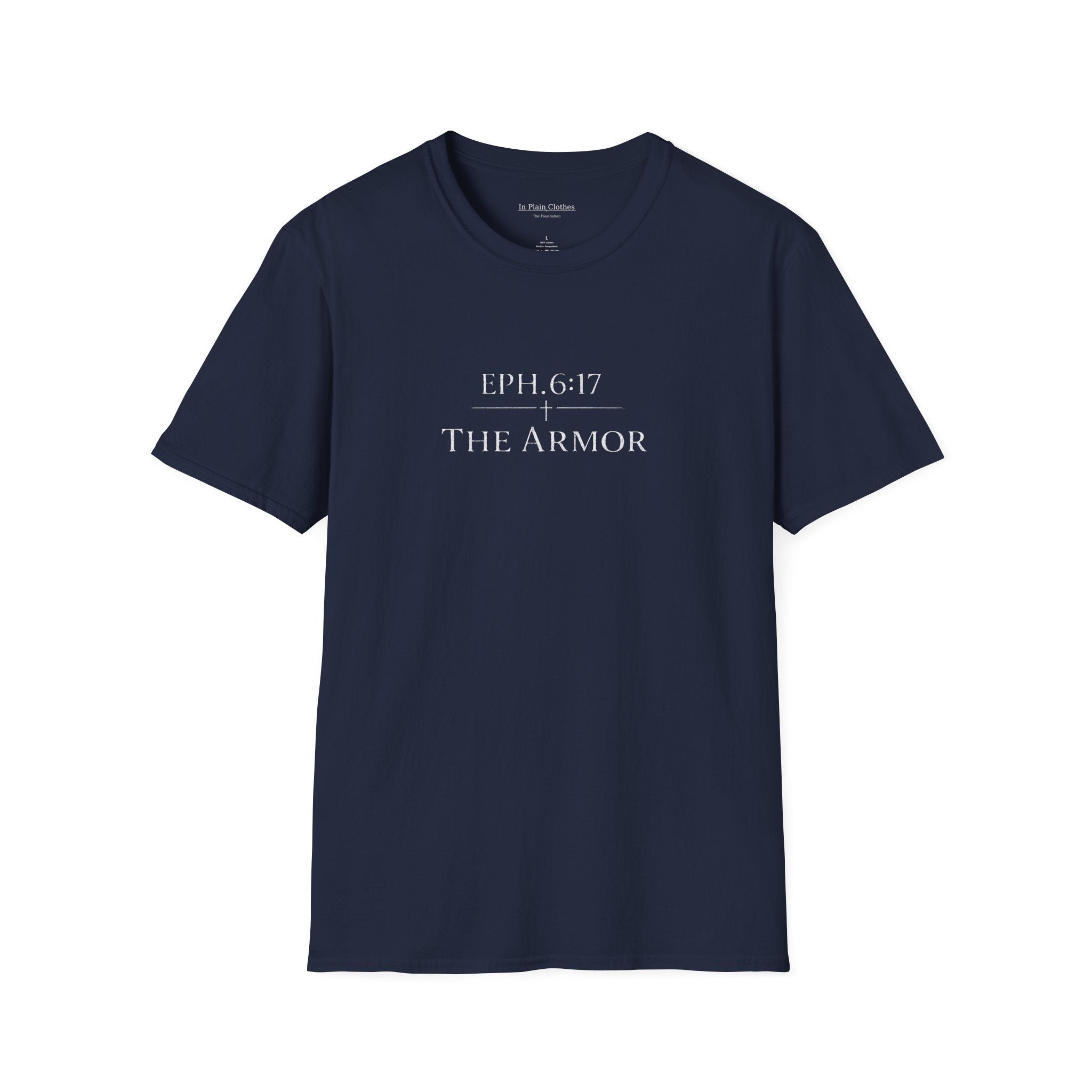 The Armor — Ephesians 6:17 — In Plain Clothes Tee