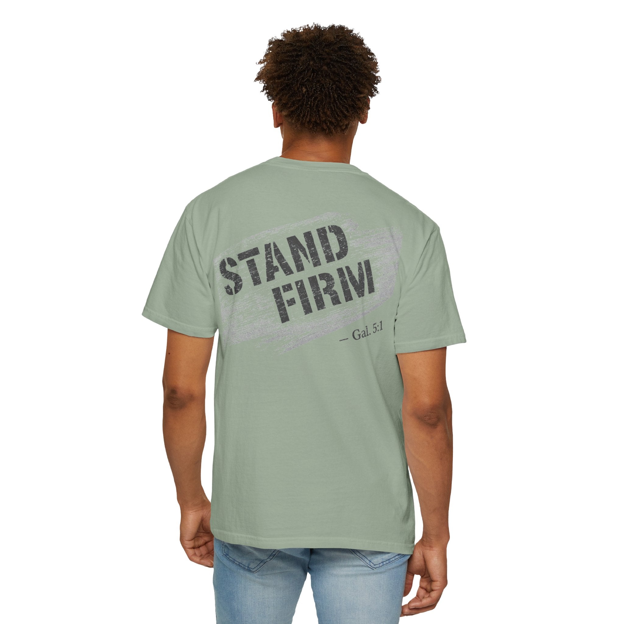 In Plain Clothes— Stand Firm Comfort Colors Tee (Galatians 5:1)