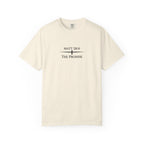 The Promise — Matthew 28:6 Tee   Comfort Colors Premium Shirt | The Foundation Collection