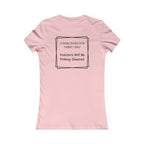 Sacred Shears Women's Tee — ("Consecrated For Fabric Only")