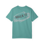 In Plain Clothes — WALK IT Comfort Colors Tee (James 1:22)