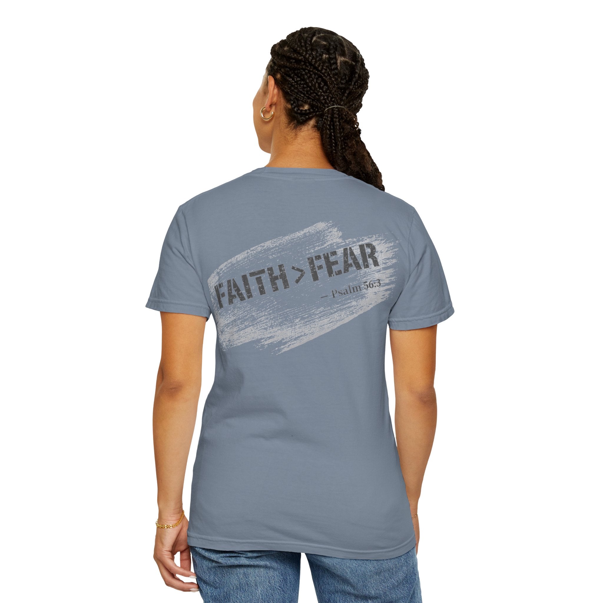 In Plain Clothes — Faith > Fear Comfort Colors Tee (Psalm 56)
