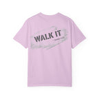 In Plain Clothes — WALK IT Comfort Colors Tee (James 1:22)