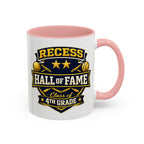 Recess Hall of Fame Coffee Mug — Class of 4th Grade Accent Mug (11/15oz)