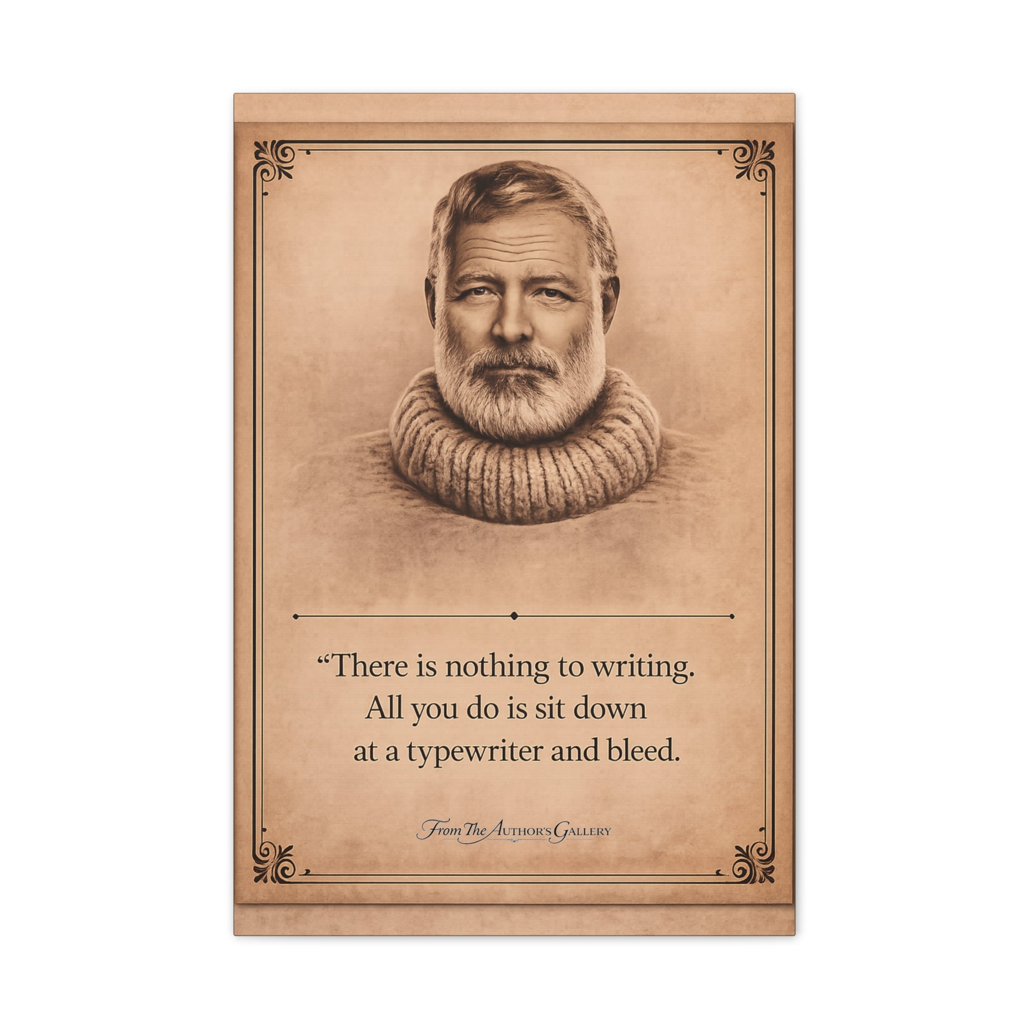 Ernest Hemingway --"There is nothing to writing…" -- Vintage Literary Canvas Piece