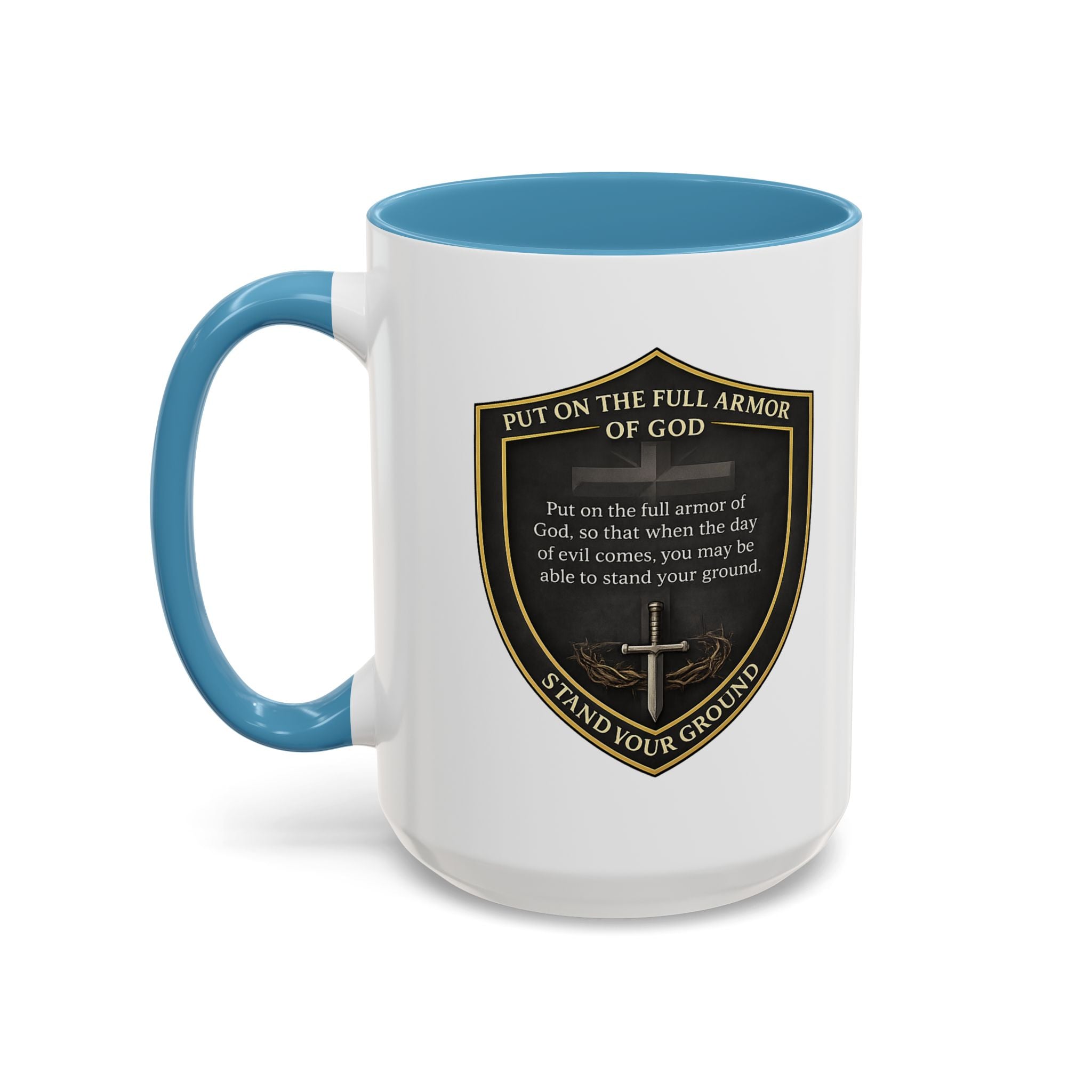 Ephesians 6:13 Coffee Mug — The Foundation Collection (15 oz)