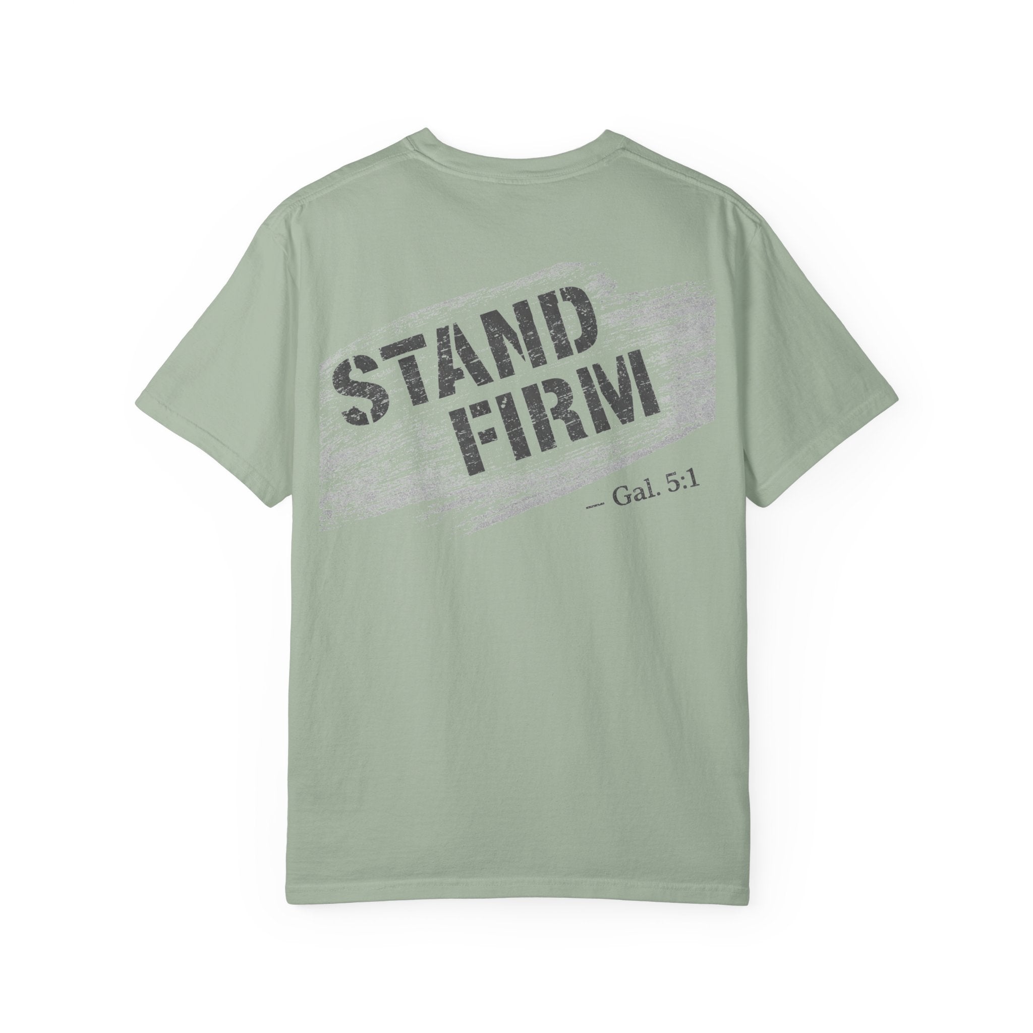 In Plain Clothes— Stand Firm Comfort Colors Tee (Galatians 5:1)