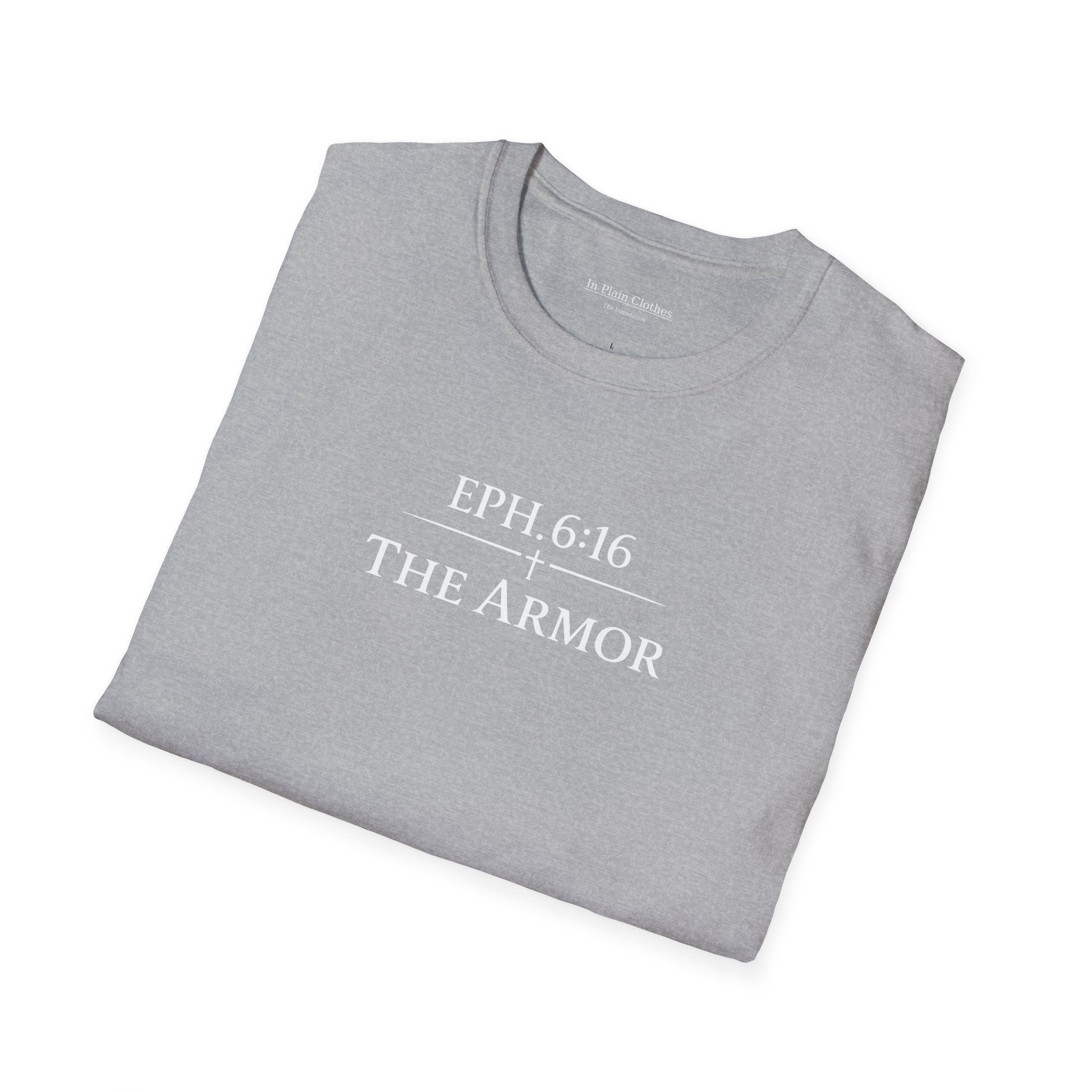 The Armor — Ephesians 6:16 Tee      Shield of Faith | In Plain Clothes