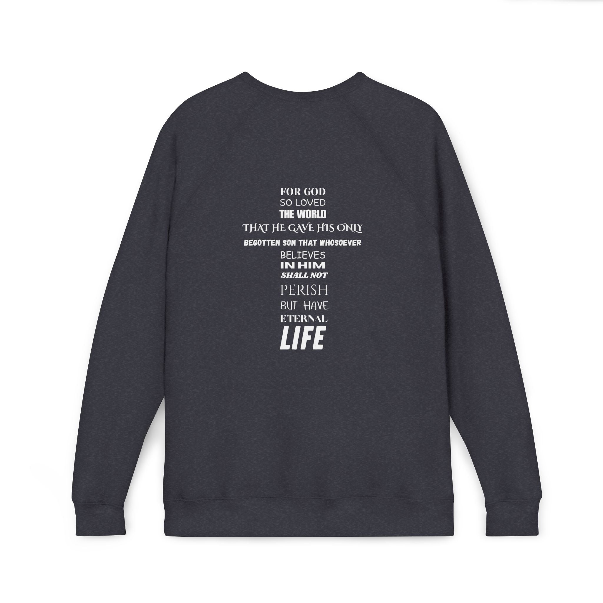 The Foundation — John 3:16 — Raglan Crewneck