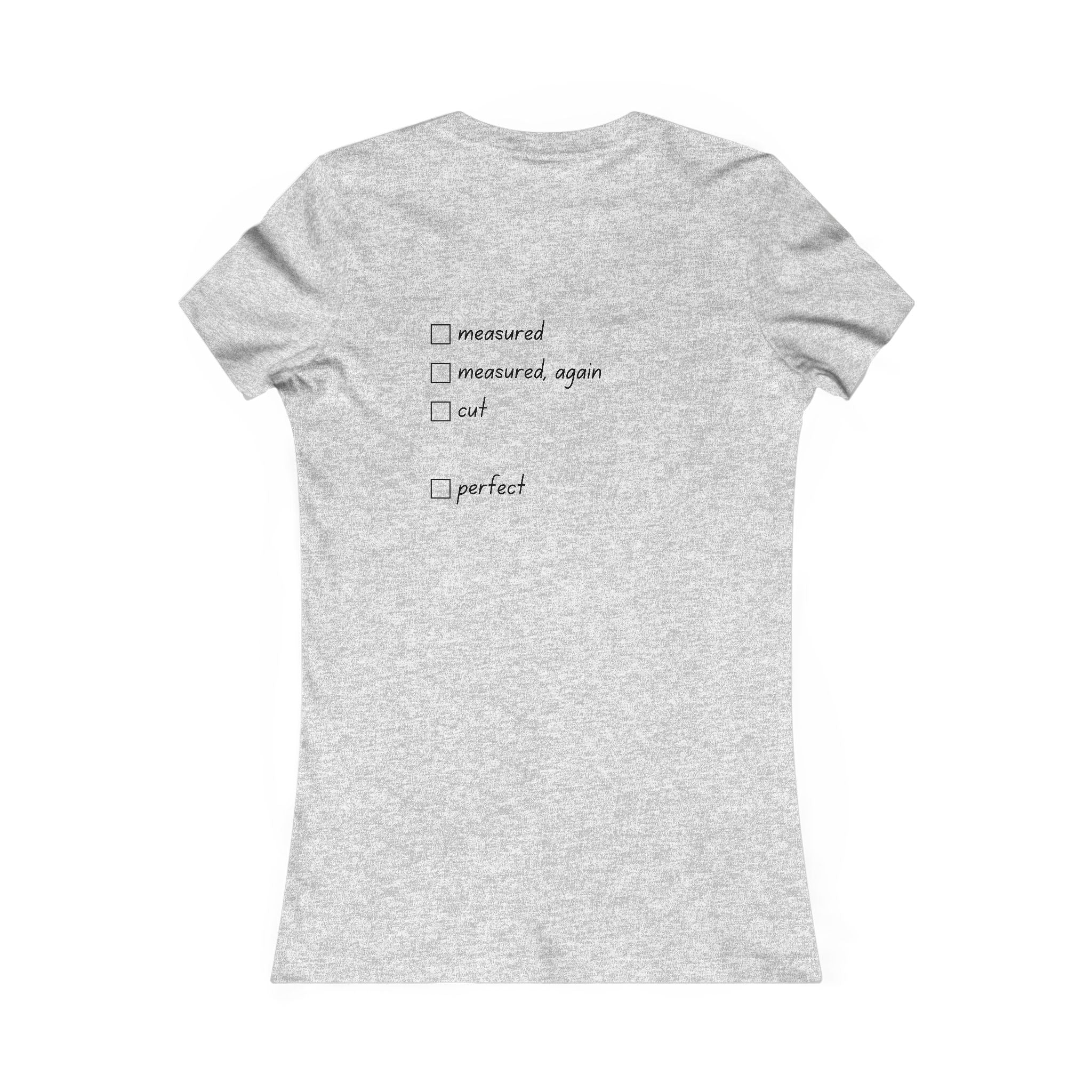 Lady of the Quilt Women's Tee – "Measured, Cut, Perfect" Quilting Shirt