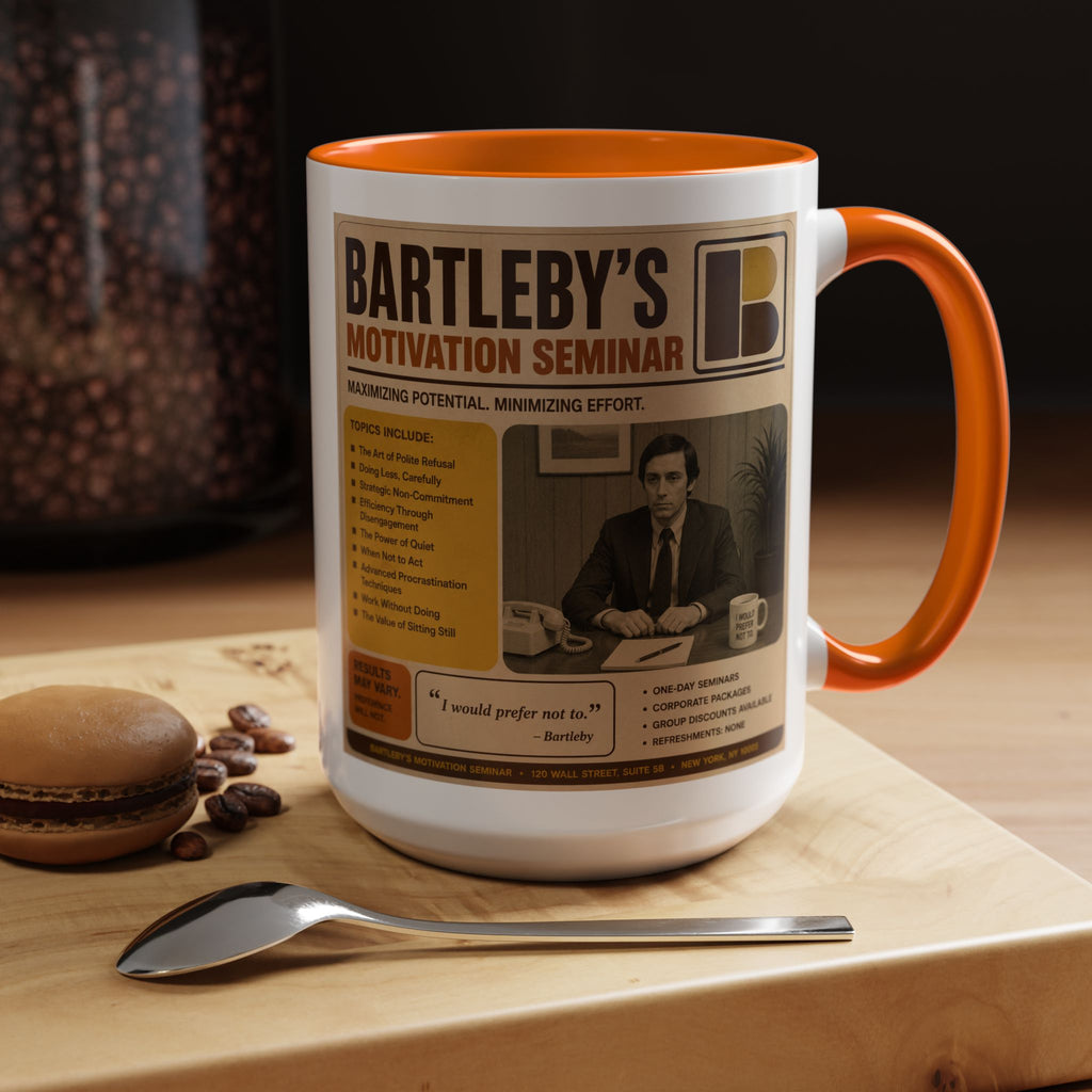 Bartleby’s Motivation Seminar Mug — From The Linguistician Line, A Bard & Beyond Brand