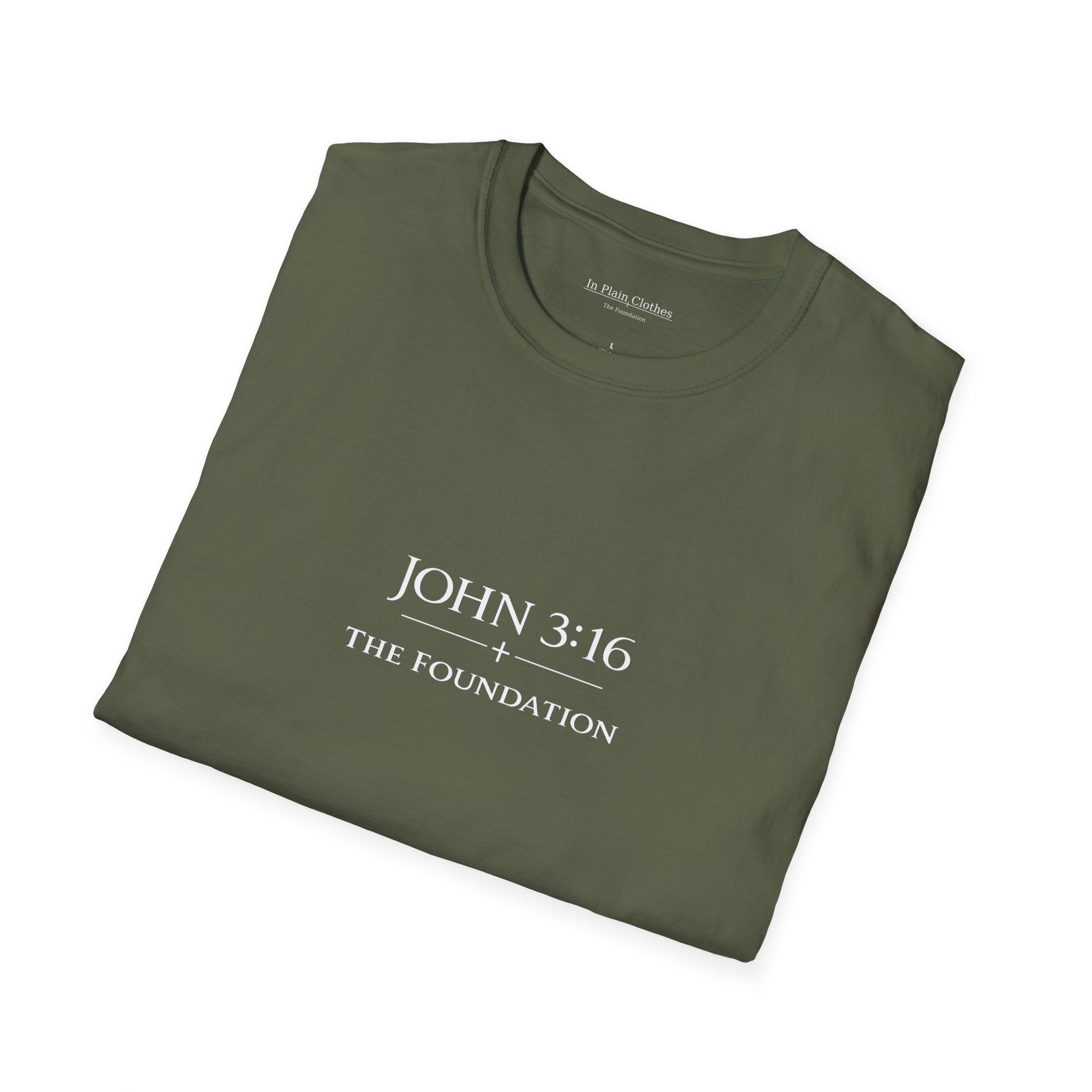 The Foundation — John 3:16 — In Plain Clothes Tee
