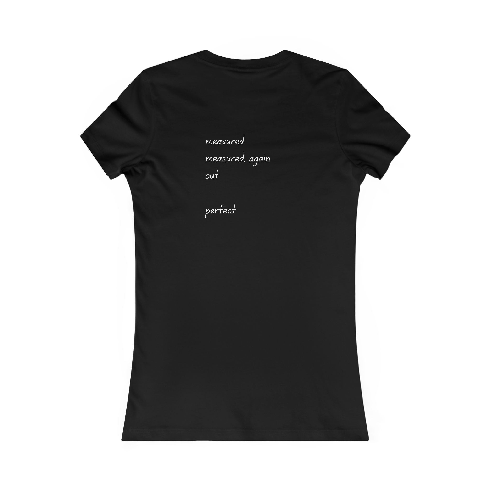 Lady of the Quilt Women's Tee – "Measured, Cut, Perfect" Quilting Shirt