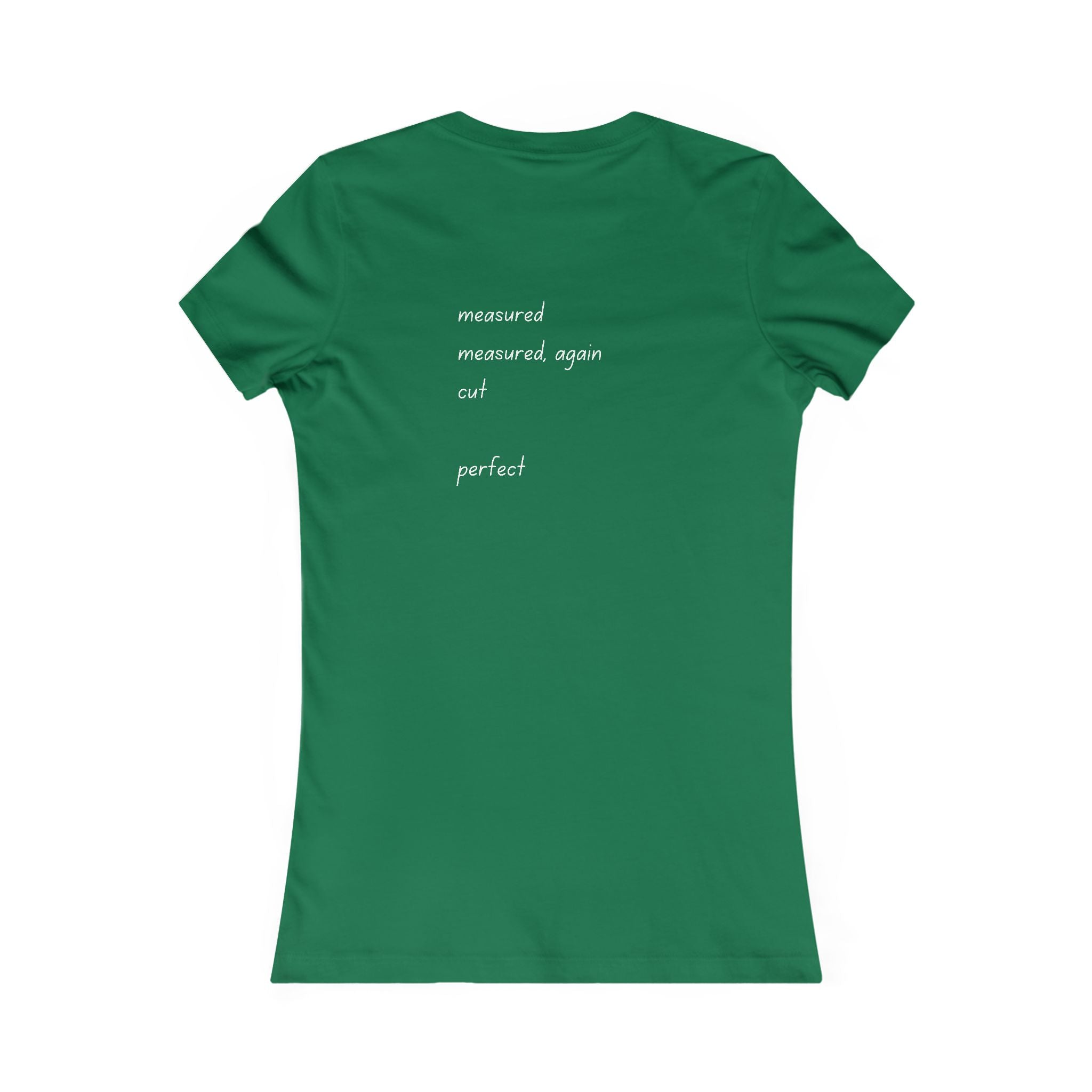 Lady of the Quilt Women's Tee – "Measured, Cut, Perfect" Quilting Shirt