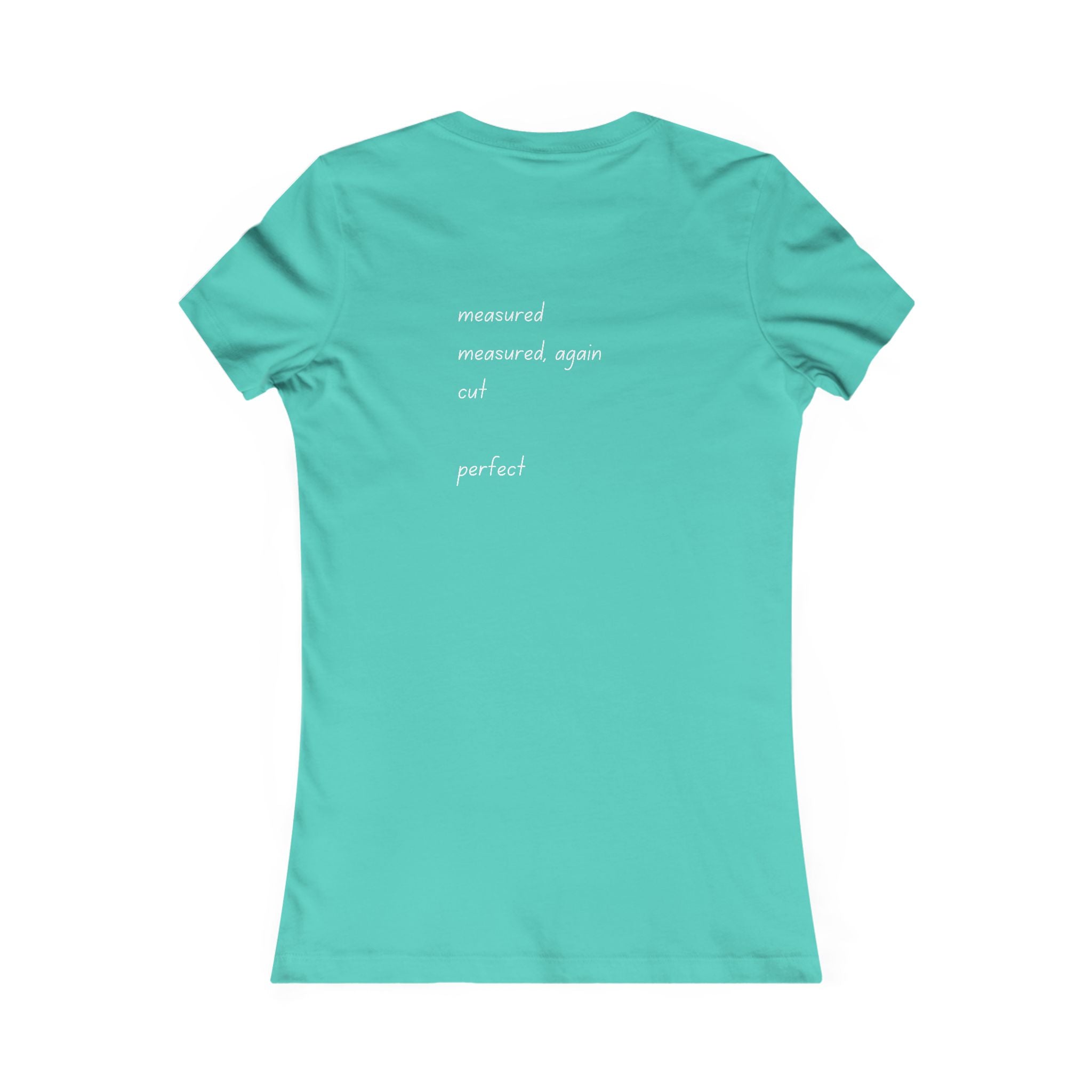 Lady of the Quilt Women's Tee – "Measured, Cut, Perfect" Quilting Shirt