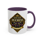 Glue Gun Duchess Coffee Mug — "Her Bond Is Permanent" Accent Ceramic Mug