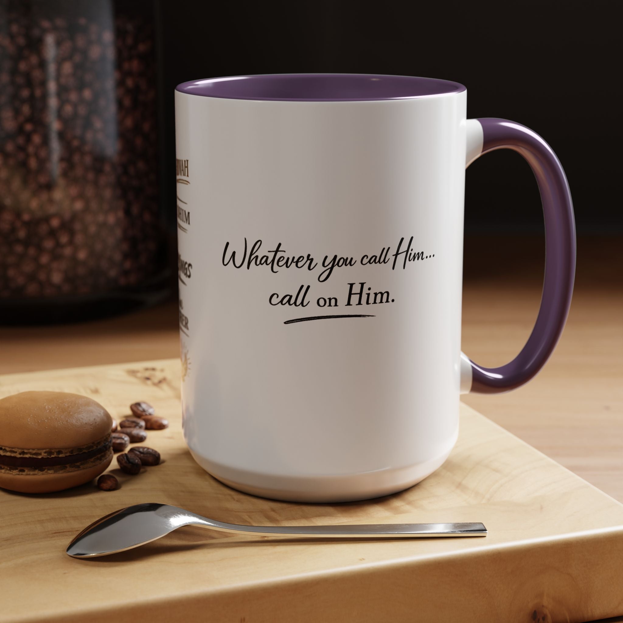 Call On Him Mug — The Foundation Collection (15 oz)