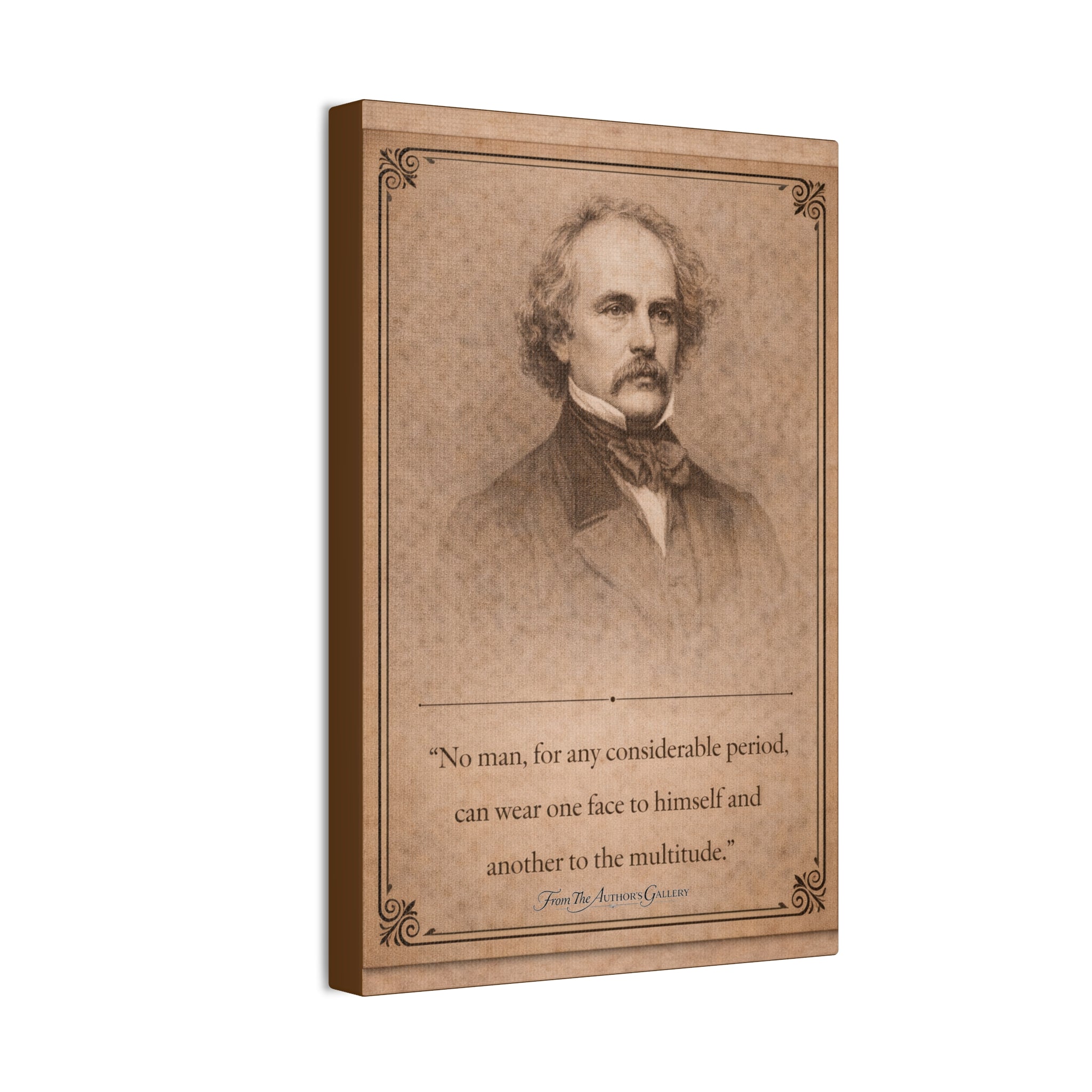 Nathaniel Hawthorne -- "No man for any considerable period..." __ Vintage Literary Canvas Piece
