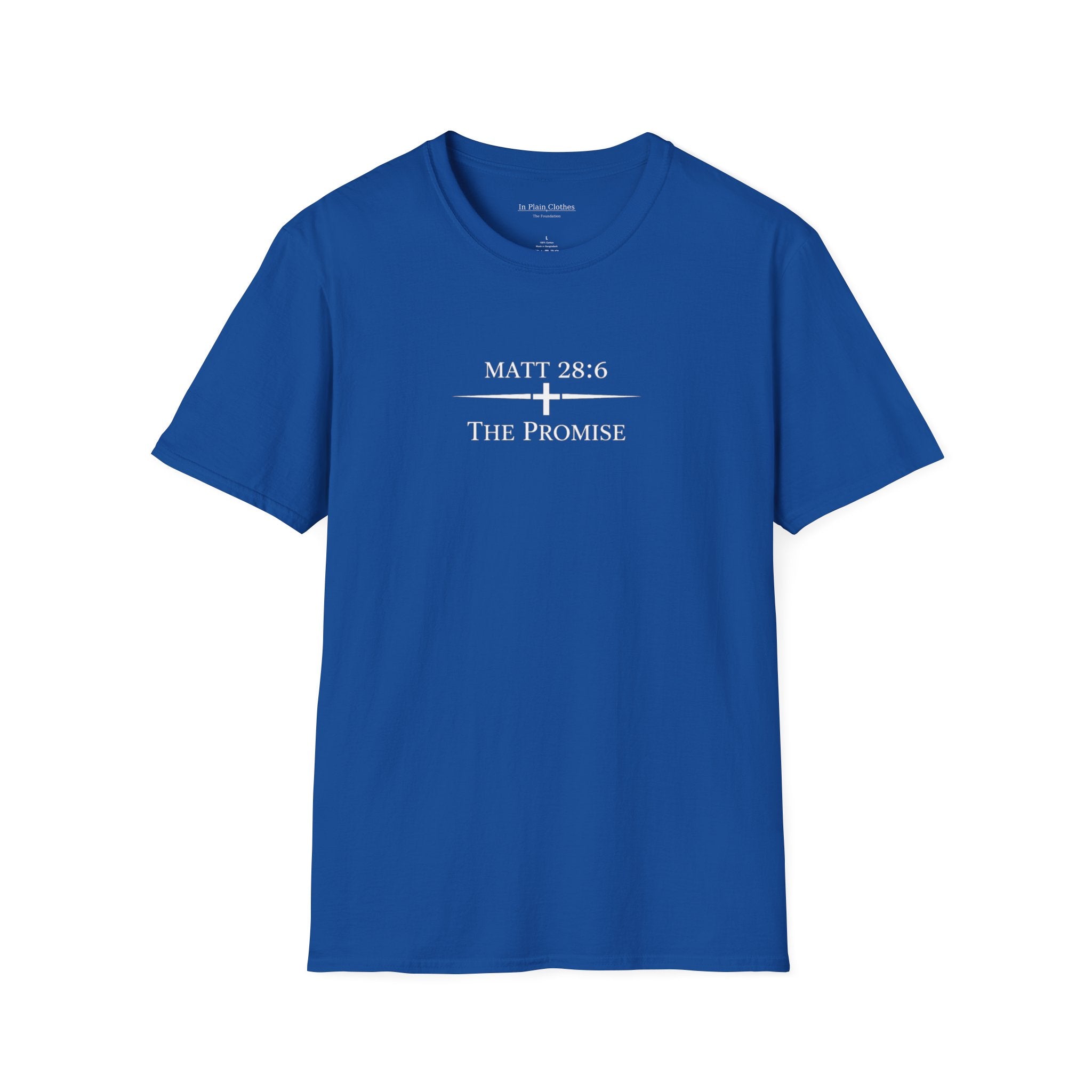 The Foundation — Matthew 28:6 — “The Promise” Tee