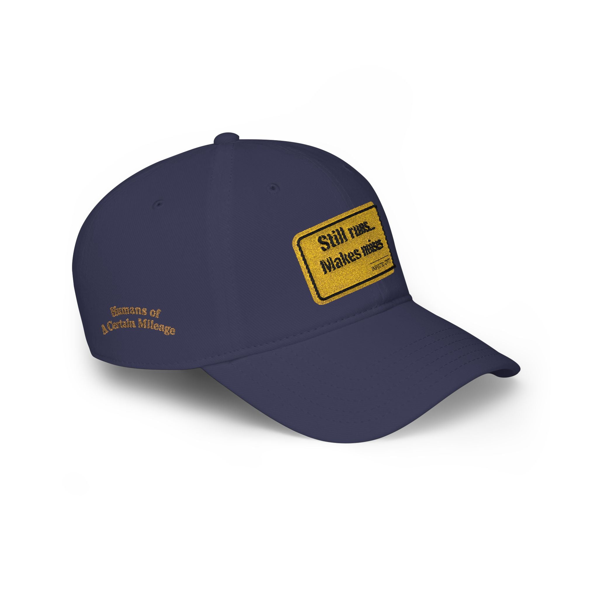 Still Runs... Makes Noises™ Dad Hat