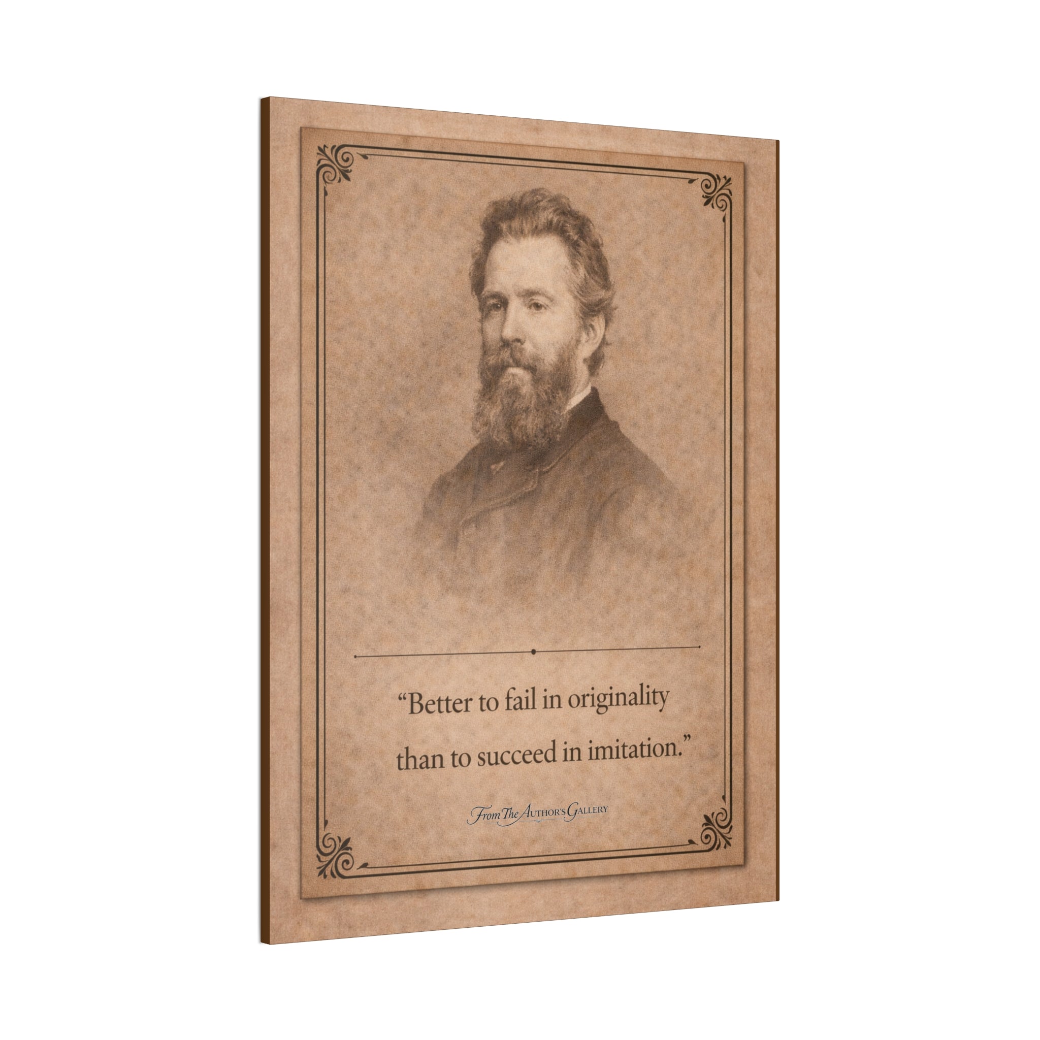 Herman Melville -- “Better to fail in originality than to succeed in imitation.” -- Vintage Literary Canvas Piece