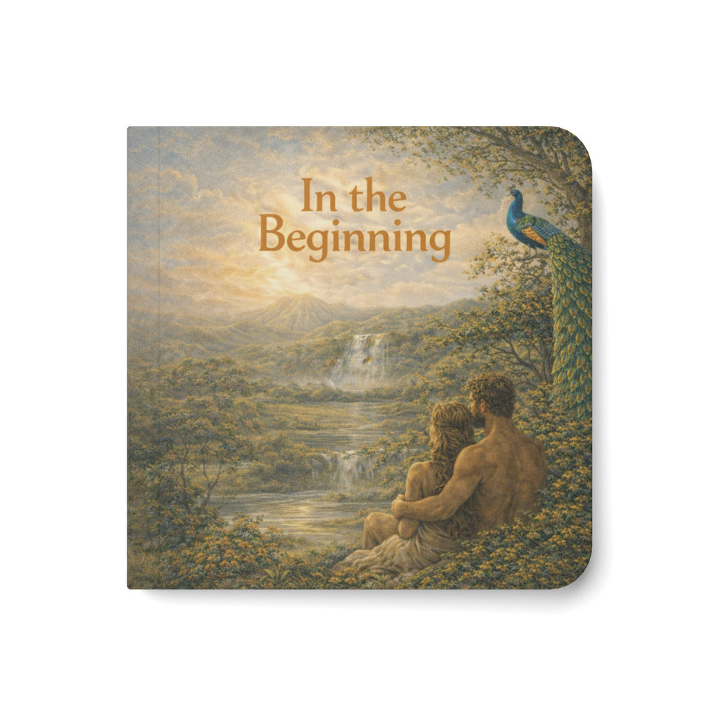 "In the Beginning --  A Genesis Creation Story for Little Hands "   Board Book for Toddlers