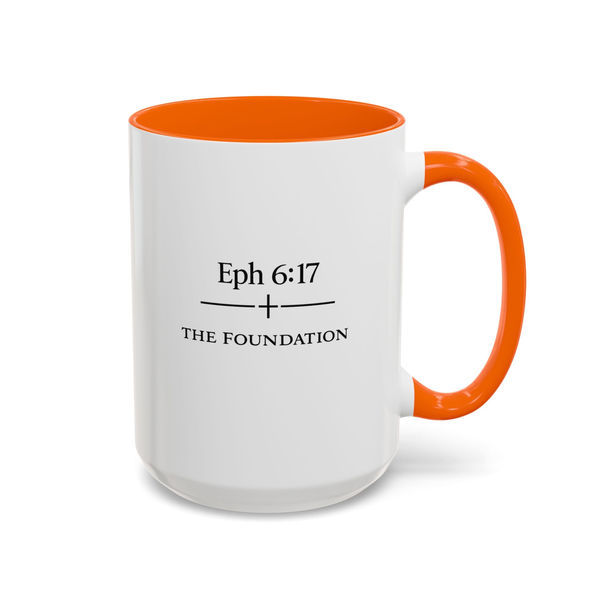 Ephesians 6:17 Coffee Mug — The Foundation Collection (15 oz)