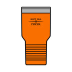 Matt 28:6, 'IYKYK'.  Christian Travel Cup, 30oz Insulated Tumbler —