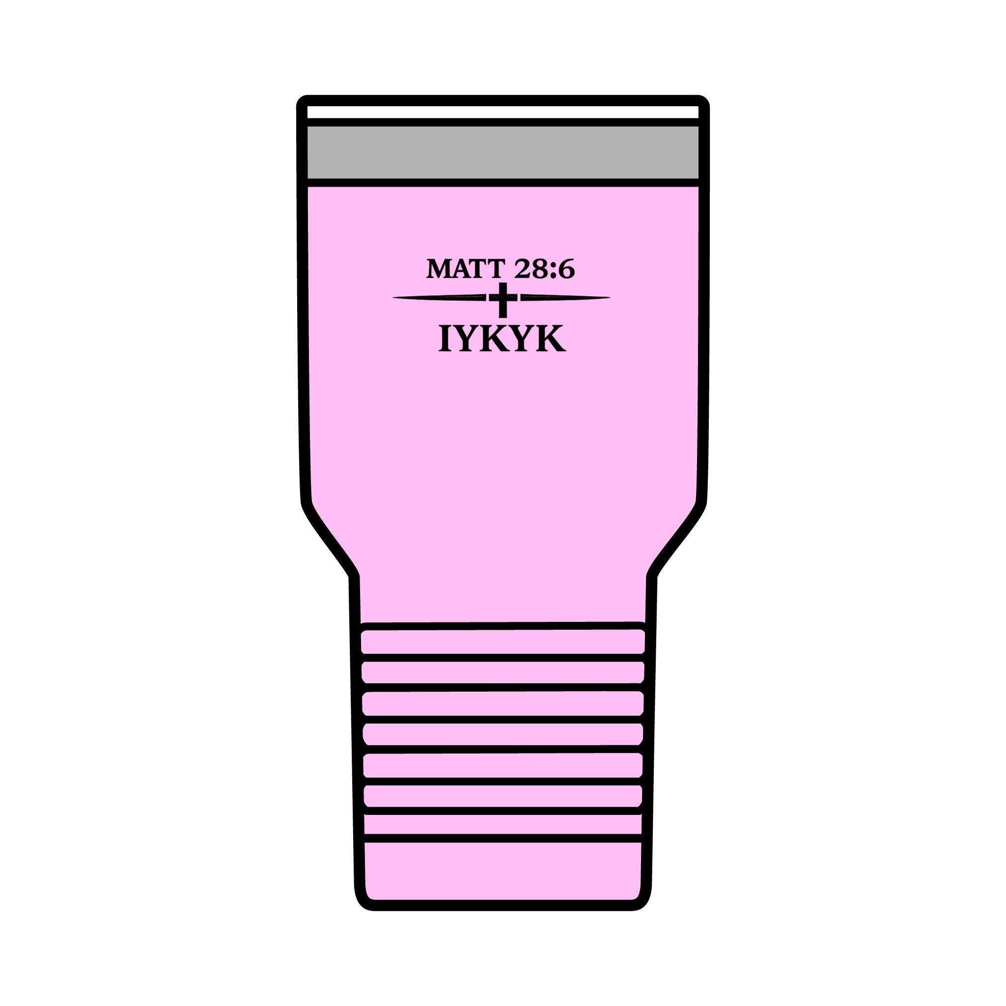 Matt 28:6, 'IYKYK'.  Christian Travel Cup, 30oz Insulated Tumbler —